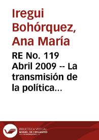 RE No. 119 Abril 2009 -- La transmisión de la política monetaria sobre el consumo en presencia de restricciones de liquidez | Biblioteca Virtual Miguel de Cervantes