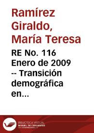 RE No. 116 Enero de 2009 -- Transición demográfica en Colombia | Biblioteca Virtual Miguel de Cervantes