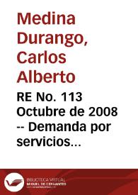 RE No. 113 Octubre de 2008 -- Demanda por servicios públicos domiciliarios en Colombia y subsidios: implicaciones sobre el bienestar | Biblioteca Virtual Miguel de Cervantes