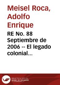 RE No. 88 Septiembre de 2006 -- El legado colonial como determinante del ingreso per cápita departamental en Colombia | Biblioteca Virtual Miguel de Cervantes