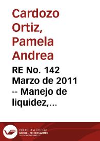 RE No. 142 Marzo  de 2011 -- Manejo de liquidez, posición estructural y esterilización en Colombia y otras economías emergentes | Biblioteca Virtual Miguel de Cervantes