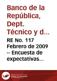 RE No. 117 Febrero de 2009 -- Encuesta de expectativas de enero | Biblioteca Virtual Miguel de Cervantes