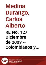 RE No. 127 Diciembre de 2009 -- Colombianos y suramericanos en los Estados Unidos: nivel educativo, calificación para el trabajo y decisión de retornar | Biblioteca Virtual Miguel de Cervantes