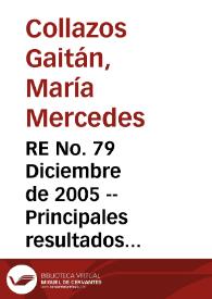 RE No. 79 Diciembre de 2005 -- Principales resultados de la Encuesta de costos de transacción de remesas de trabajadores en Colombia, 2004 | Biblioteca Virtual Miguel de Cervantes