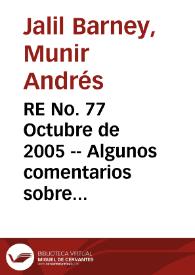 RE No. 77 Octubre de 2005 -- Algunos comentarios sobre la transmisión de la política monetaria y el canal de crédito | Biblioteca Virtual Miguel de Cervantes