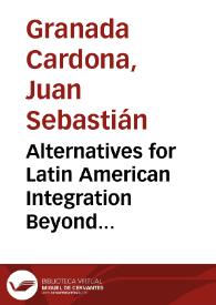 Alternatives for Latin American Integration Beyond Racial Fusion and Multiculturalism | Biblioteca Virtual Miguel de Cervantes