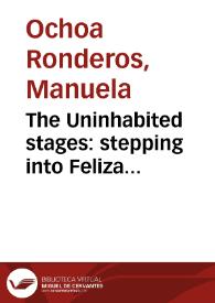 The Uninhabited stages: stepping into Feliza Bursztyn’s house = Los escenarios inhabitados: entrar a la casa de Feliza Bursztyn | Biblioteca Virtual Miguel de Cervantes