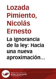 La ignorancia de la ley: Hacia una nueva aproximación teórica | Biblioteca Virtual Miguel de Cervantes