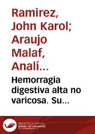 Hemorragia digestiva alta no varicosa. Su comportamiento e índice de rockall. Las tunas = Non-variceal upper gastrointestinal bleeding. Its behavior and rockall score. Las tunas | Biblioteca Virtual Miguel de Cervantes