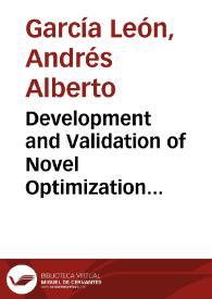 Development and Validation of  Novel Optimization Approaches to Solve the Flexible Job-Shop Scheduling Problem = Desarrollo y validación de nuevos enfoques de optimización para solucionar el problema de ordenamiento de tipo Job-shop flexible | Biblioteca Virtual Miguel de Cervantes