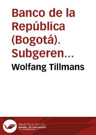 Wolfang Tillmans | Biblioteca Virtual Miguel de Cervantes