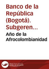 Año de la Afrocolombianidad | Biblioteca Virtual Miguel de Cervantes