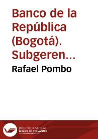 Rafael Pombo | Biblioteca Virtual Miguel de Cervantes