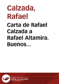 Carta de Rafael Calzada a Rafael Altamira. Buenos Aires, 3 de agosto de 1910 | Biblioteca Virtual Miguel de Cervantes