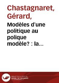 Modèles d'une politique au politique modèle? : la politique minière péninsulaire sous Charles III / Gérard Chastagnaret | Biblioteca Virtual Miguel de Cervantes