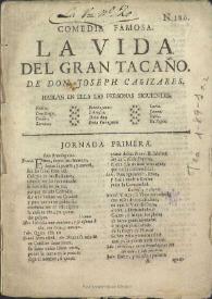 Comedia famosa, la vida del gran tacaño / de don Joseph Cañizares | Biblioteca Virtual Miguel de Cervantes