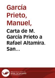 Carta de M. García Prieto a Rafael Altamira. San Sebastián, 3 de septiembre de 1910 | Biblioteca Virtual Miguel de Cervantes