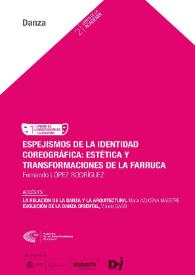 Espejismos de la identidad coreográfica: estéticas y transformaciones de la farruca | Biblioteca Virtual Miguel de Cervantes