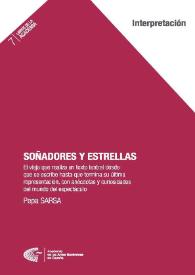 Soñadores y estrellas: el viaje que realiza un texto teatral desde que se escribe hasta que termina su última representación, con anécdotas y curiosidades del mundo del espectáculo  | Biblioteca Virtual Miguel de Cervantes