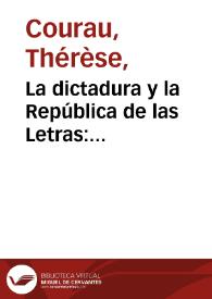 La dictadura y la República de las Letras: autoritarismo masculinista y subversión feminista en "El Mañana", de Luisa Valenzuela / Thérèse Courau | Biblioteca Virtual Miguel de Cervantes