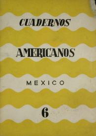 Cuadernos americanos. Año XIX, vol. CXIII, núm. 6, noviembre-diciembre de 1960 | Biblioteca Virtual Miguel de Cervantes