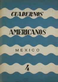 Cuadernos americanos. Año XX, vol. CXVII, núm. 4, julio-agosto de 1961 | Biblioteca Virtual Miguel de Cervantes