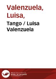 Tango / Luisa Valenzuela | Biblioteca Virtual Miguel de Cervantes