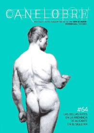 Canelobre, 64 (invierno 2014). Las Bellas Artes en Alicante en el siglo XIX / dirección Pilar Tébar Martínez, coordinadores Víctor M. López Arenas y Pilar Tébar Martínez | Biblioteca Virtual Miguel de Cervantes