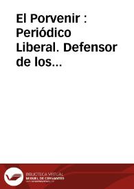 El Porvenir : Periódico Liberal. Defensor de los Intereses de la Región de la Marina  | Biblioteca Virtual Miguel de Cervantes