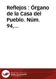 Reflejos : Órgano de la Casa del Pueblo. Núm. 94, [1931] | Biblioteca Virtual Miguel de Cervantes