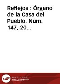 Reflejos : Órgano de la Casa del Pueblo. Núm. 147, 20 de febrero de 1934 | Biblioteca Virtual Miguel de Cervantes