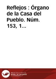 Reflejos : Órgano de la Casa del Pueblo. Núm. 153, 1 de junio de 1934 | Biblioteca Virtual Miguel de Cervantes