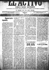 El Activo : Periódico Político Independiente y Defensor de los Intereses Morales, Materiales y Agrícolas de este Distrito Electoral. Núm. 2, 4 de junio de 1899 | Biblioteca Virtual Miguel de Cervantes