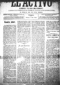 El Activo : Periódico Político Independiente y Defensor de los Intereses Morales, Materiales y Agrícolas de este Distrito Electoral. Núm. 6, 2 de julio de 1899 | Biblioteca Virtual Miguel de Cervantes