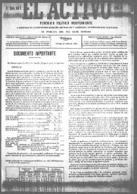 El Activo : Periódico Político Independiente y Defensor de los Intereses Morales, Materiales y Agrícolas de este Distrito Electoral. Núm. 36, 28 de enero de 1900 | Biblioteca Virtual Miguel de Cervantes