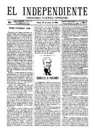 El independiente : Semanario Político-Literario (Villena). Núm. 17, 26 de junio de 1892 | Biblioteca Virtual Miguel de Cervantes