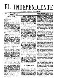 El independiente : Semanario Político-Literario (Villena). Núm. 18, 3 de julio de 1892 | Biblioteca Virtual Miguel de Cervantes