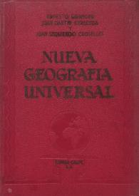 Nueva Geografía Universal : Aspectos de la naturaleza, la vida de los hombres, recursos agrícolas e industriales. Tomo II. Asia (conclusión), África, Australasia y Oceanía, América Sajona / por Ernesto Granger ; traducción y adiciones por Juan Dantín Cereceda | Biblioteca Virtual Miguel de Cervantes