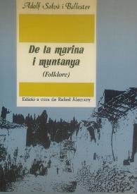 De la Marina i muntanya : Folklore  / Adolf Salvà i Ballester ; edició a cura de Rafael Alemany | Biblioteca Virtual Miguel de Cervantes