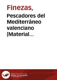 Pescadores del Mediterráneo valenciano [Material gráfico] | Biblioteca Virtual Miguel de Cervantes