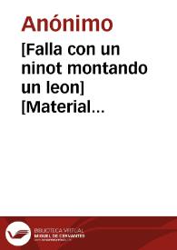 [Falla con un ninot montando un leon] [Material gráfico] | Biblioteca Virtual Miguel de Cervantes