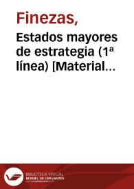 Estados mayores de estrategia (1ª línea) [Material gráfico] | Biblioteca Virtual Miguel de Cervantes