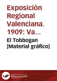 El Tobbogan [Material gráfico] | Biblioteca Virtual Miguel de Cervantes