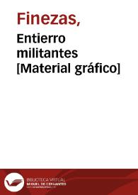 Entierro militantes [Material gráfico] | Biblioteca Virtual Miguel de Cervantes