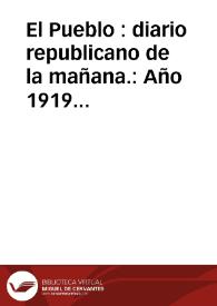 El Pueblo : diario republicano de la mañana.: Año 1919 completo, en BVPH | Biblioteca Virtual Miguel de Cervantes