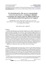 La desalinización. De recurso cuestionado a recurso necesario y estratégico durante situaciones de sequía para los abastecimientos en la Demarcación Hidrográfica del Segura / Álvaro Francisco Morote Seguido | Biblioteca Virtual Miguel de Cervantes