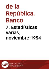 7. Estadísticas varias, noviembre 1954 | Biblioteca Virtual Miguel de Cervantes