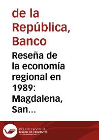 Reseña de la economía regional en 1989: Magdalena, San Andrés y Providencia | Biblioteca Virtual Miguel de Cervantes