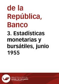 3. Estadísticas monetarias y bursátiles, junio 1955 | Biblioteca Virtual Miguel de Cervantes