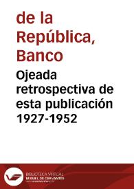 Ojeada retrospectiva de esta publicación 1927-1952 | Biblioteca Virtual Miguel de Cervantes